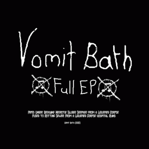 Vomit Bath - EP